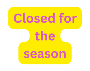 Closed for the season